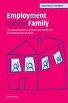 Crompton, R: Employment and the Family