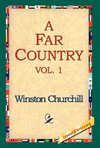 A Far Country, Vol1