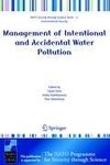 Management of Intentional and Accidental Water Pollution