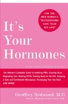 ITS YOUR HORMONES
