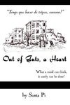 Out of Guts, a Heart