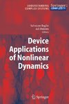 Device Applications of Nonlinear Dynamics