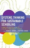 Systems Thinking for Sustainable Schooling