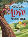 Surrounded by Love Activity Book