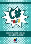 C# programmieren für Kids