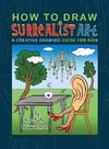 How To Draw Surrealist Art