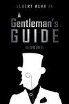 A Gentleman's Guide