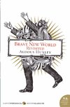 Brave New World Revisited