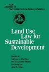 Chalifour, N: Land Use Law for Sustainable Development