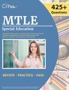 MTLE Special Education Core Skills (Birth to Age 21) Study Guide