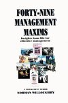FORTY-NINE MANAGEMENT MAXIMS