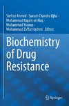 Biochemistry of Drug Resistance