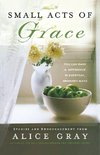 The Small Acts of Grace