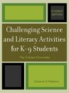 Challenging Science and Literacy Activities for K-9 Students