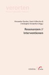Resonanzen // Interventionen