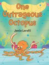 One Outrageous Octopus