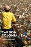 Carbon colonialism