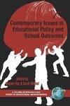 Contemporary Issues in Educational Policy and School Outcomes (PB)