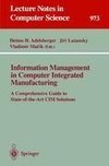 Information Management in Computer Integrated Manufacturing