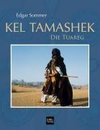 Kel Tamashek - Tuareg