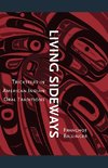 Living Sideways: Tricksters in American Indian Oral Traditions