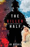 The Killer Half