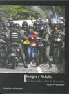 Sangre y asfalto, 135 días en las calles de Venezuela