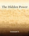 The Hidden Power (1922)