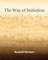 The Way of Initiation (1911)
