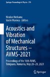 Acoustics and Vibration of Mechanical Structures ¿ AVMS-2021