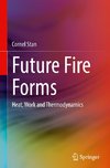 Future Fire Forms
