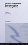 Natural Disaster and Development in a Globalizing World