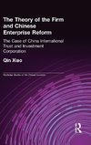 The Theory of the Firm and Chinese Enterprise Reform