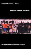 Reading Rodney King/Reading Urban Uprising