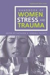 Handbook of Women, Stress and Trauma