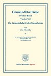 Die Gemeindebetriebe Mannheims.