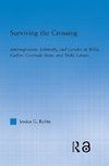 Surviving the Crossing