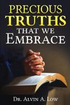 Precious Truths that We Embrace