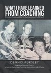 What I Have Learned from Coaching