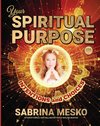 Your Spiritual Purpose