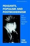 Peasants, Populism and Postmodernism