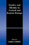 Gender and Identity in Central and Eastern Europe