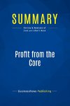 Summary: Profit from the Core