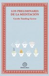 Los preliminares de la meditacion
