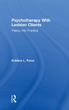Psychotherapy With Lesbian Clients