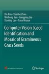 Computer Vision based Identification and Mosaic of Gramineous Grass Seeds