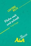Fliehe weit und schnell von Fred Vargas (Lektürehilfe)