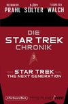 Die Star-Trek-Chronik - Teil 3: Star Trek: The Next Generation