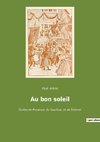 Au bon soleil