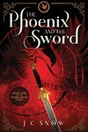 The Phoenix and the Sword